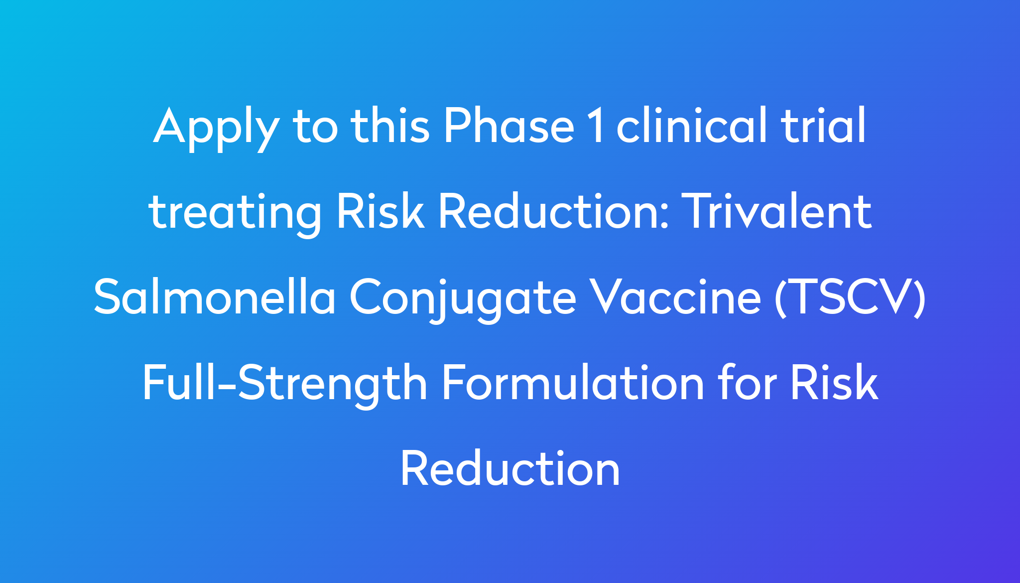 trivalent-salmonella-conjugate-vaccine-tscv-full-strength-formulation